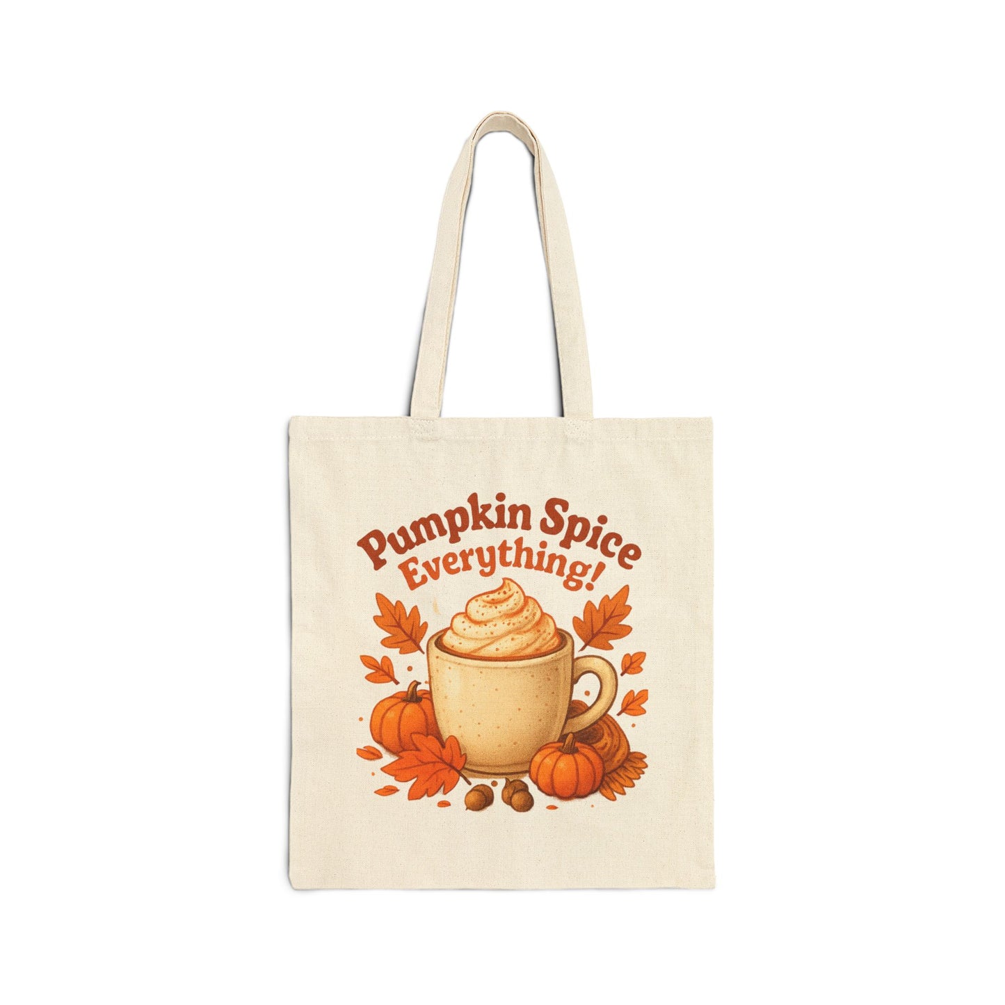 Fall “Pumpkin Spice Everything” Tote Design