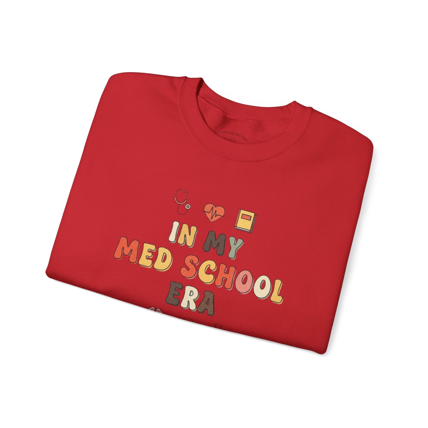Med School Era Crewneck Sweatshirt, Unisex Sweatshirt, Medical Student Gift, Study Apparel, Comfy Layer for Students, Cozy School Fashion