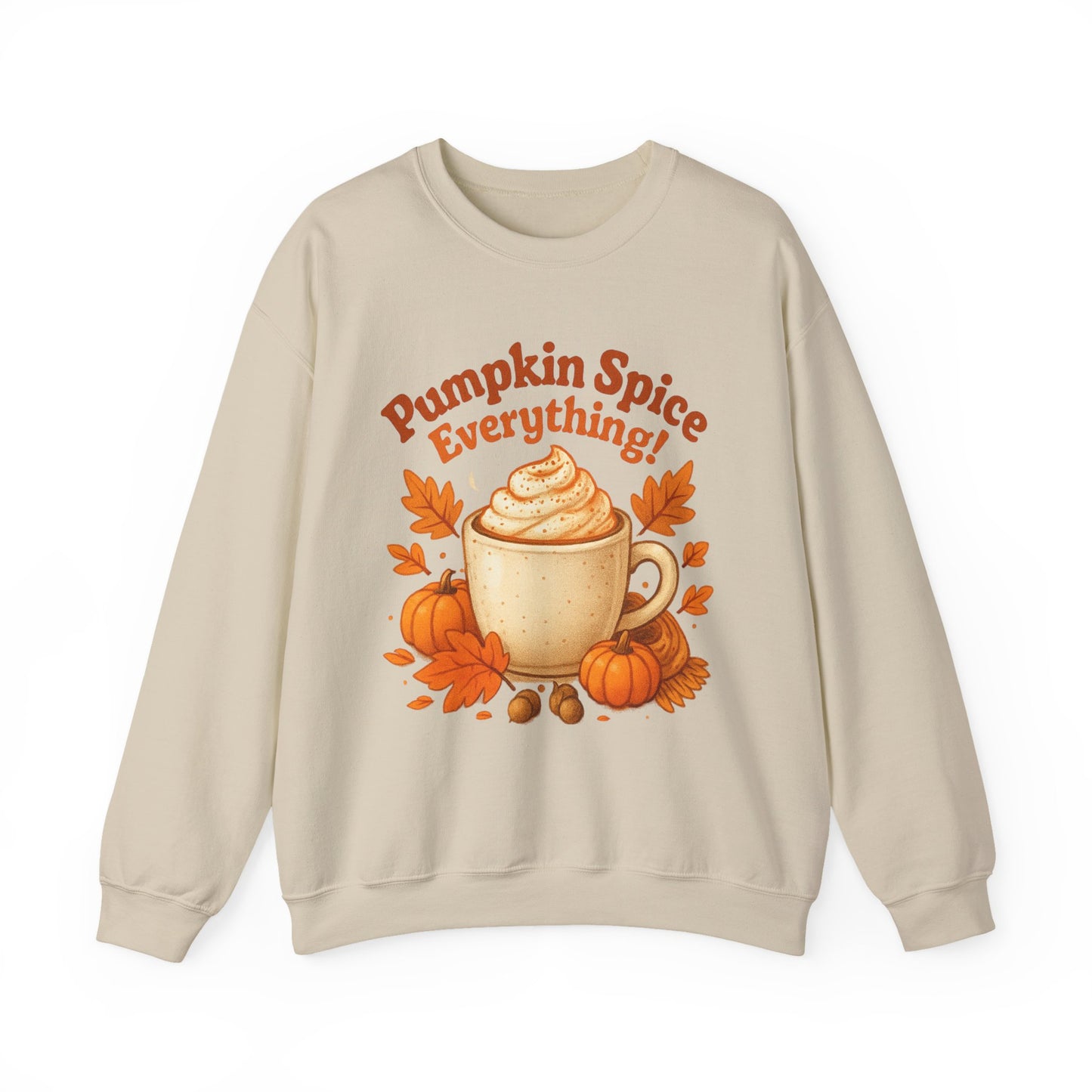 Pumpkin Spice Everything Sweatshirt